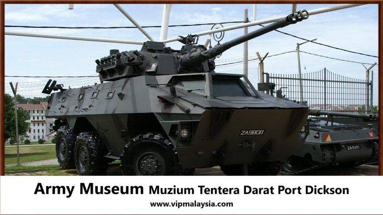 Army Museum Muzium Tentera Darat Port Dickson