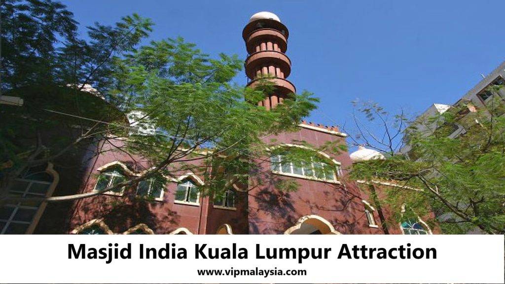 Masjid India Kuala Lumpur Attraction