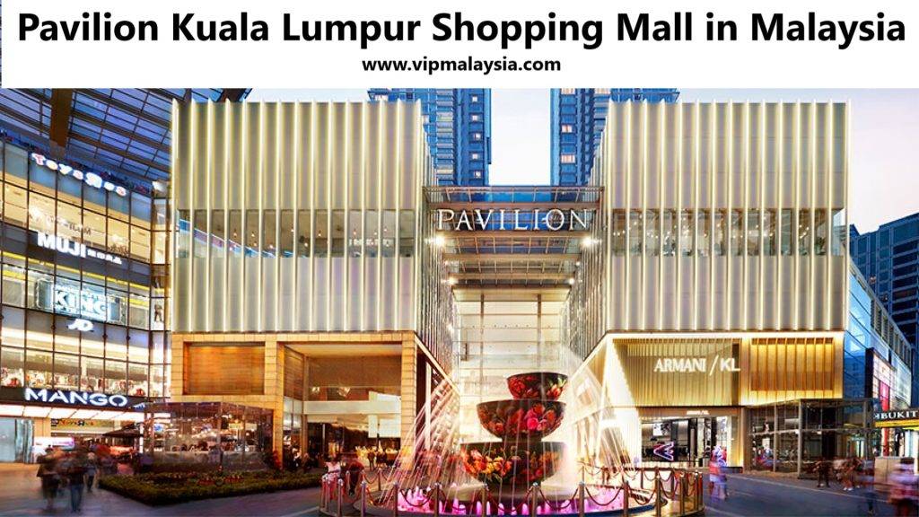 Pavilion Kuala Lumpur Shopping Mall in Malaysia