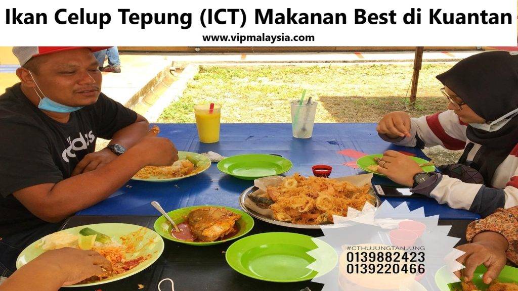 Ikan Celup Tepung (ICT) | 10 Makanan Best di Kuantan Pahang