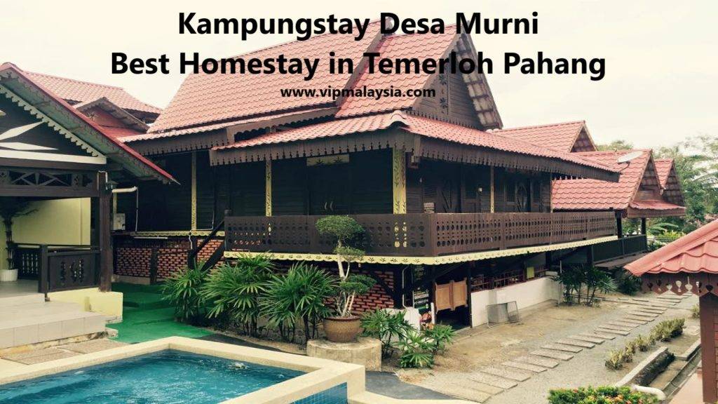 Kampungstay Desa Murni Best Homestay in Temerloh Pahang