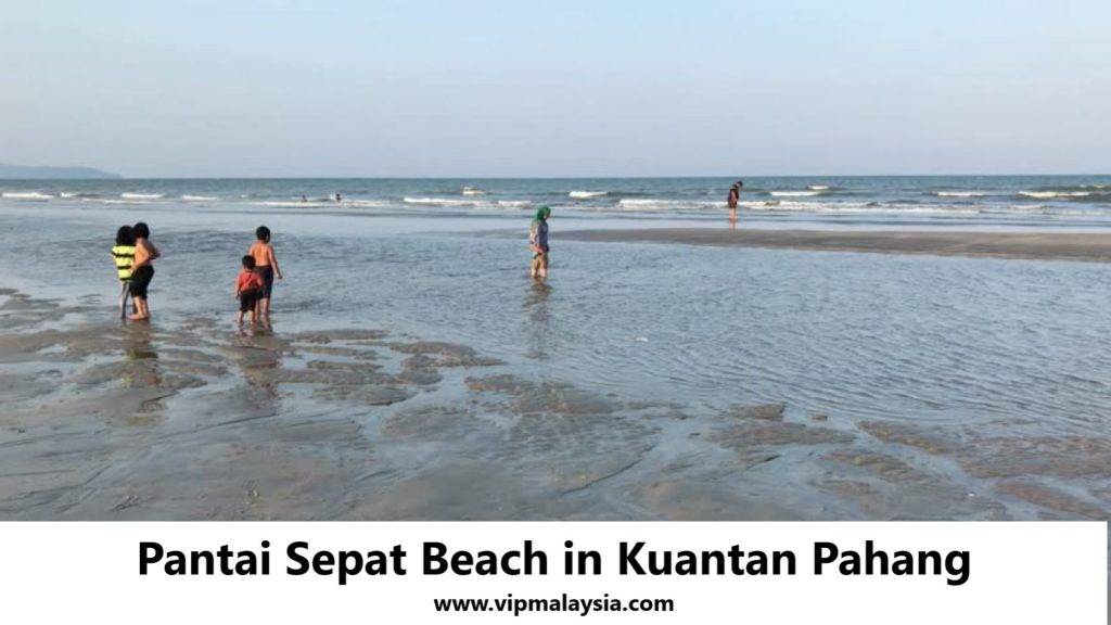 Sepat Beach, Kuantan, Pahang