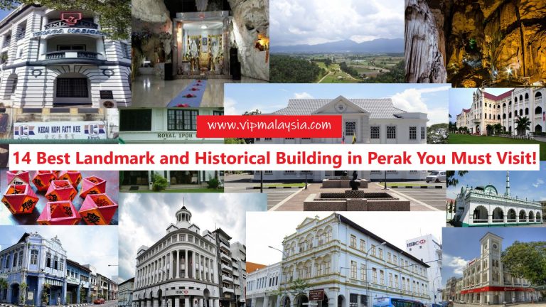 14 Best Landmark and Historical Building in Perak Malaysia