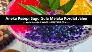 Aneka Resepi Sagu Gula Melaka Kordial Jalen Terbaik