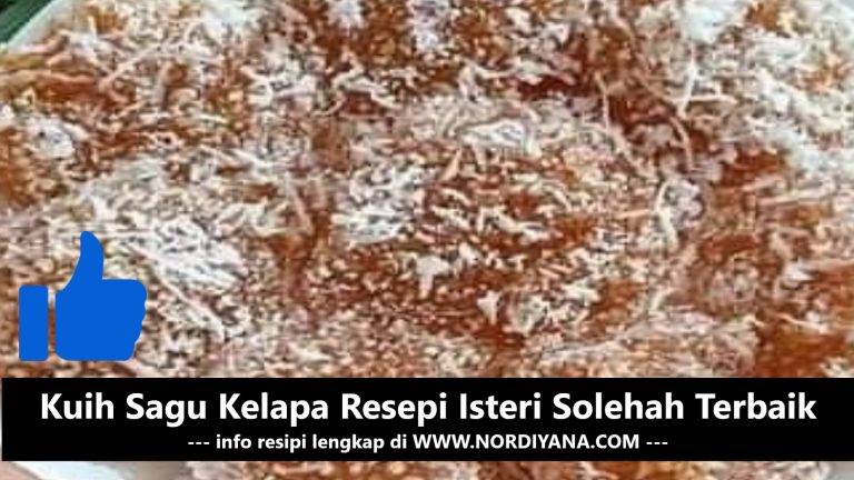 Kuih Sagu Kelapa Resepi Isteri Solehah Terbaik