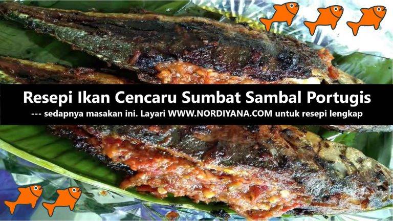 Resepi Ikan Cencaru Sumbat Sambal Portugis Daun Pisang