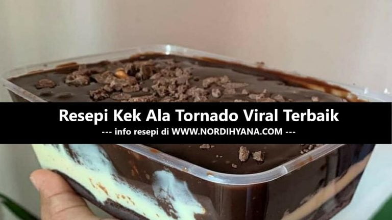 Resepi Kek Ala Tornado Viral Terbaik