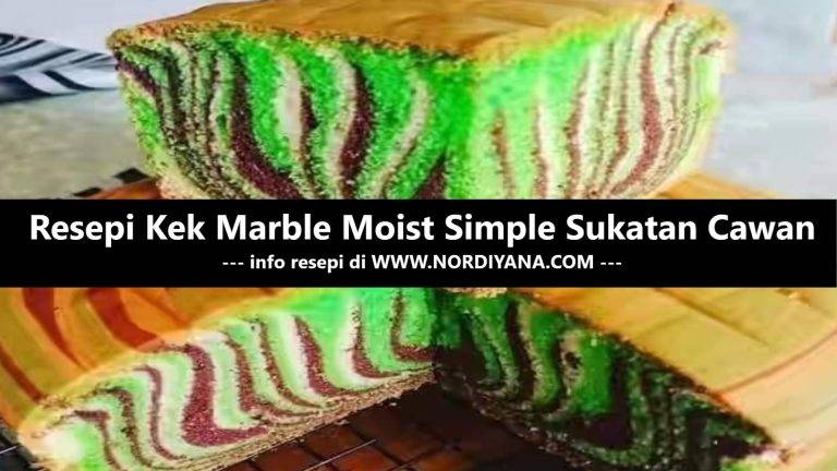 Resepi Kek Marble Moist Simple Sukatan Cawan