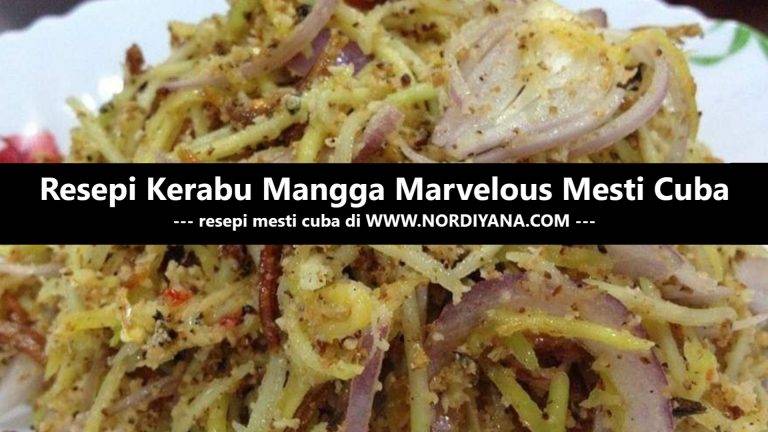 Resepi Kerabu Mangga Marvelous Mesti Cuba