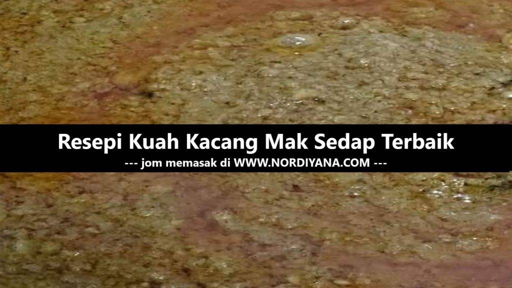 Resepi Kuah Kacang Tanpa Belacan dan Santan
