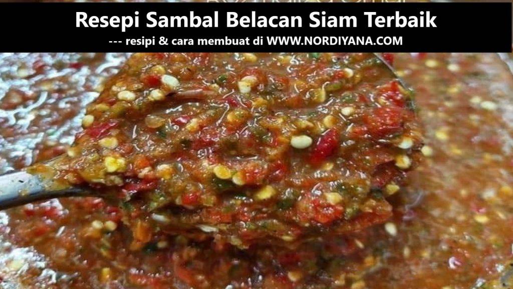Resepi Sambal Belacan Siam Terbaik