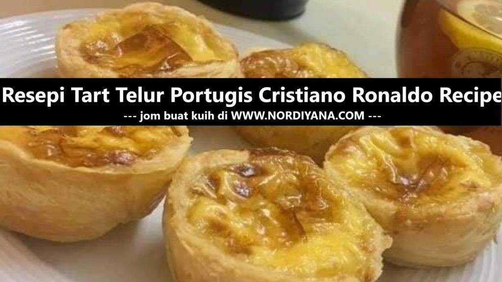 Resepi Tart Telur Portugis