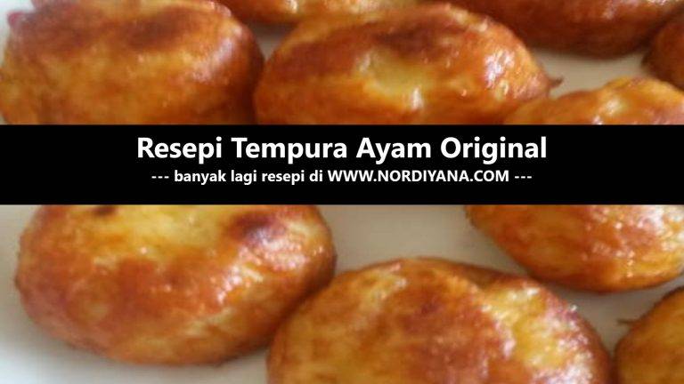 Resepi Tempura Ayam Original