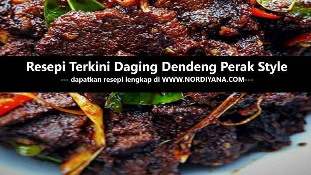Resepi Terkini Daging Dendeng Perak Style