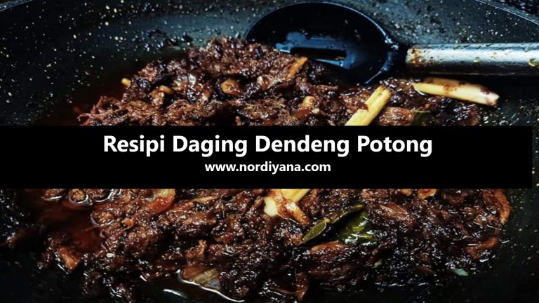 Resipi Daging Dendeng Potong