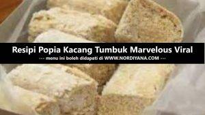 Resepi Popia Kacang Tumbuk Marvelous Viral