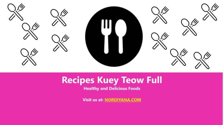 Resepi Kuey Teow Terbaik