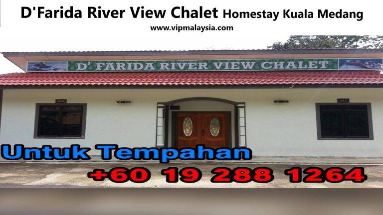D'Farida River View Chalet Homestay Kuala Medang