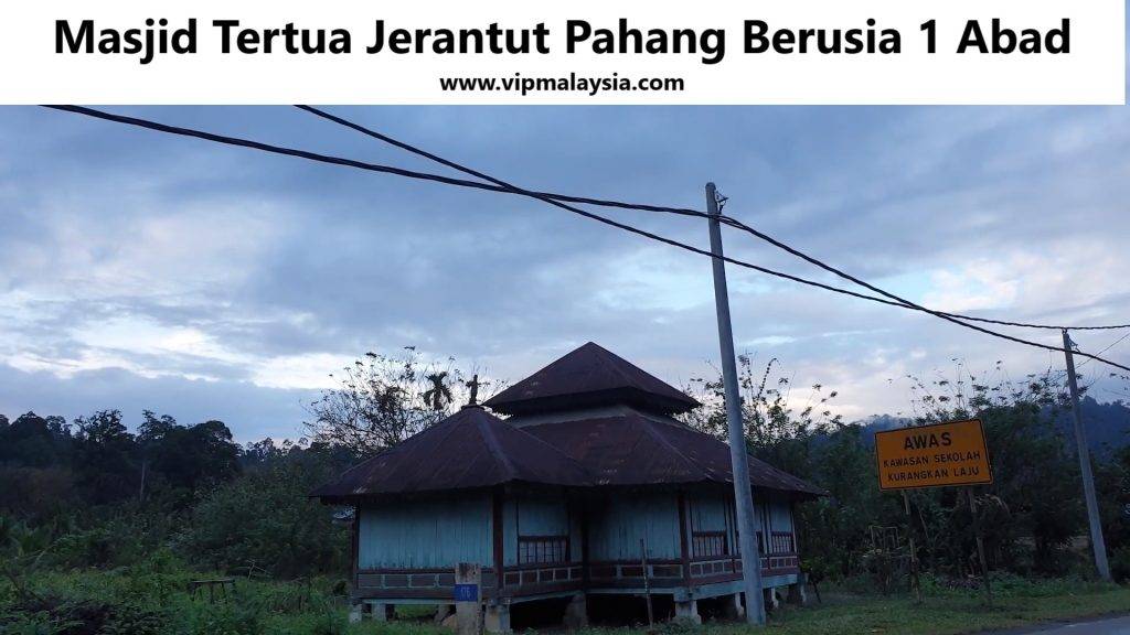 Masjid Lama Kampung Baharu, Jerantut, Pahang
