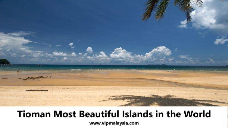 Tioman Most Beautiful Islands in the World