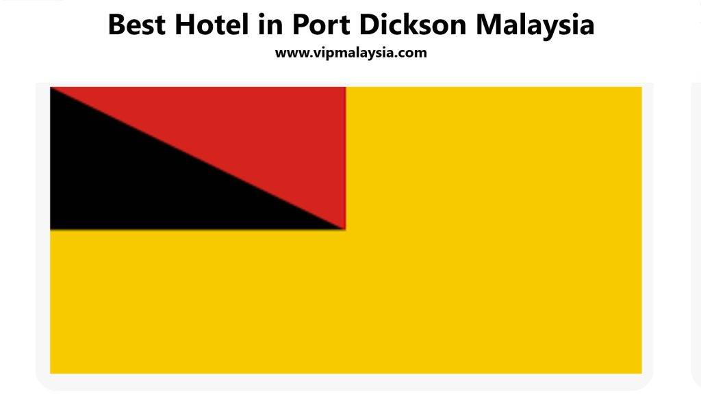 Best Hotel in Port Dickson Malaysia