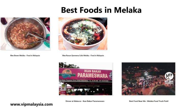Melaka Best Foods and Destinations 3