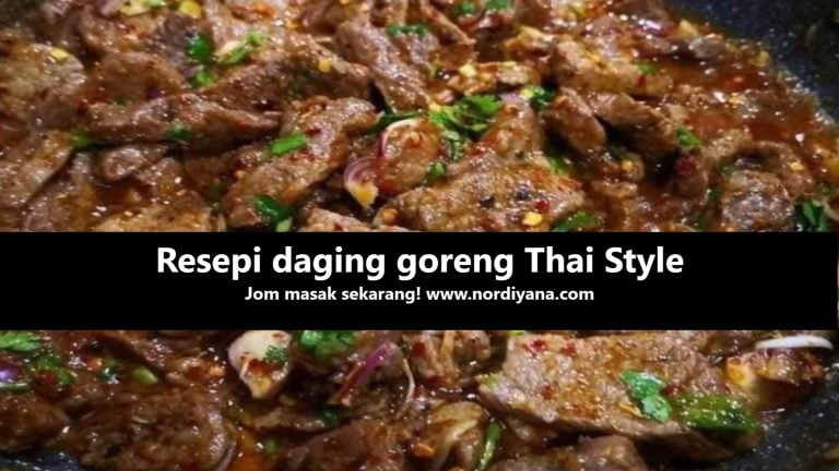 Resepi daging goreng Thai Style mesti anda cuba!
