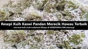 Resepi Kuih Kaswi Pandan Merecik Hawau Terbaik