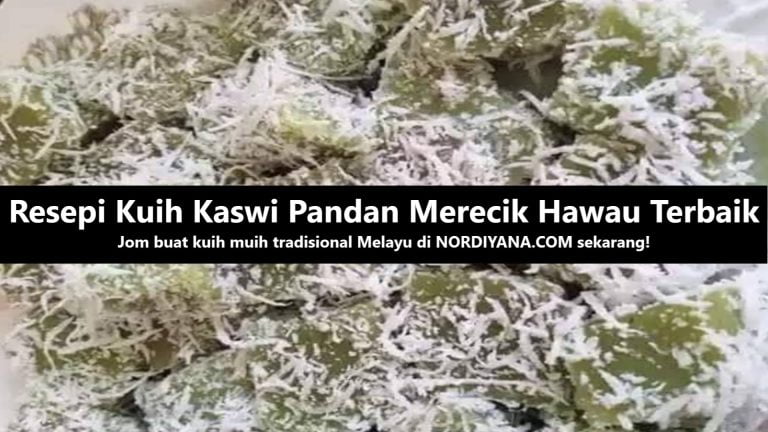 Resepi Kuih Kaswi Pandan Merecik Hawau Terbaik