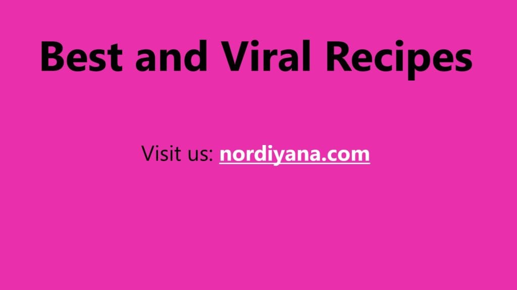 Best and Viral Recipes