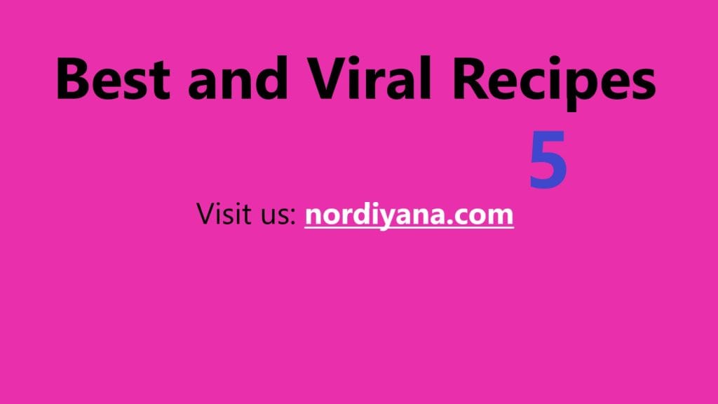 Best and Viral Recipes 5